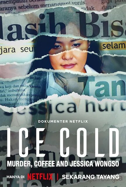 Ice Cold: Murder, Coffee and Jessica Wongso - Sinopsis, Pemain, OST, Review