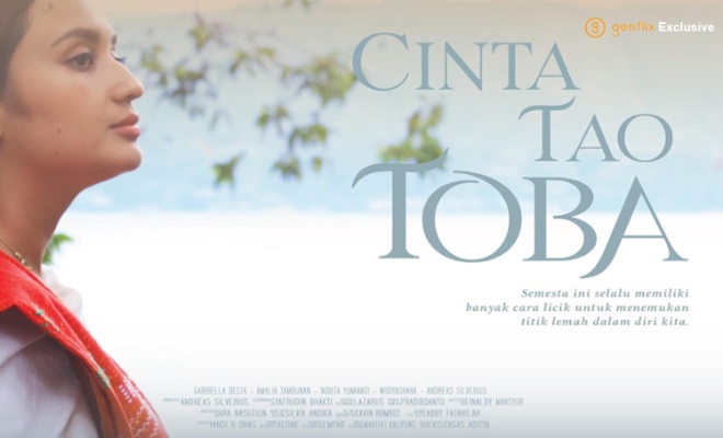 Cinta Tao Toba - Sinopsis, Pemain, OST, Review