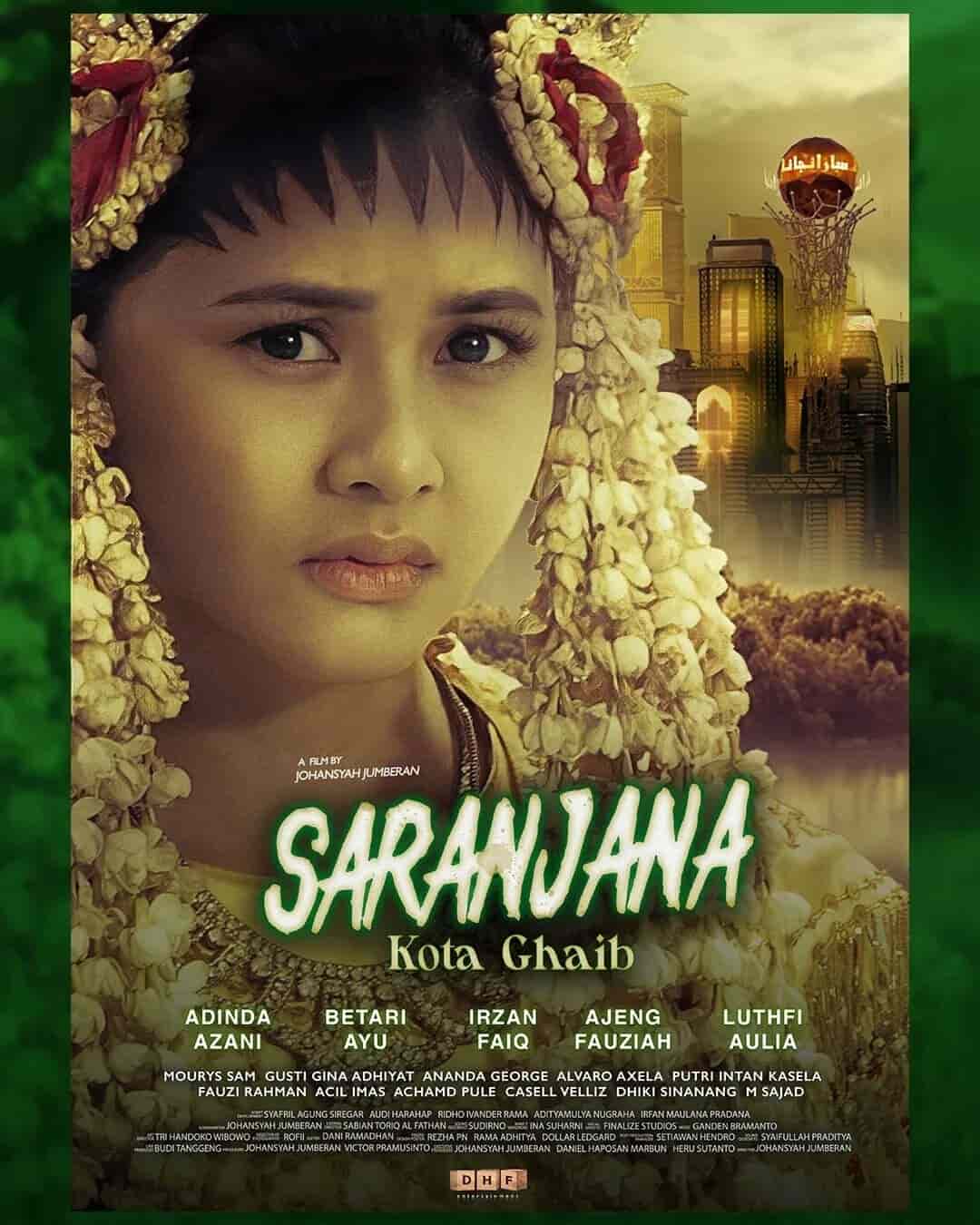 Saranjana: Kota Ghaib - Sinopsis, Pemain, OST, Review