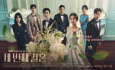 The Third Marriage - Sinopsis, Pemain, OST, Episode, Review