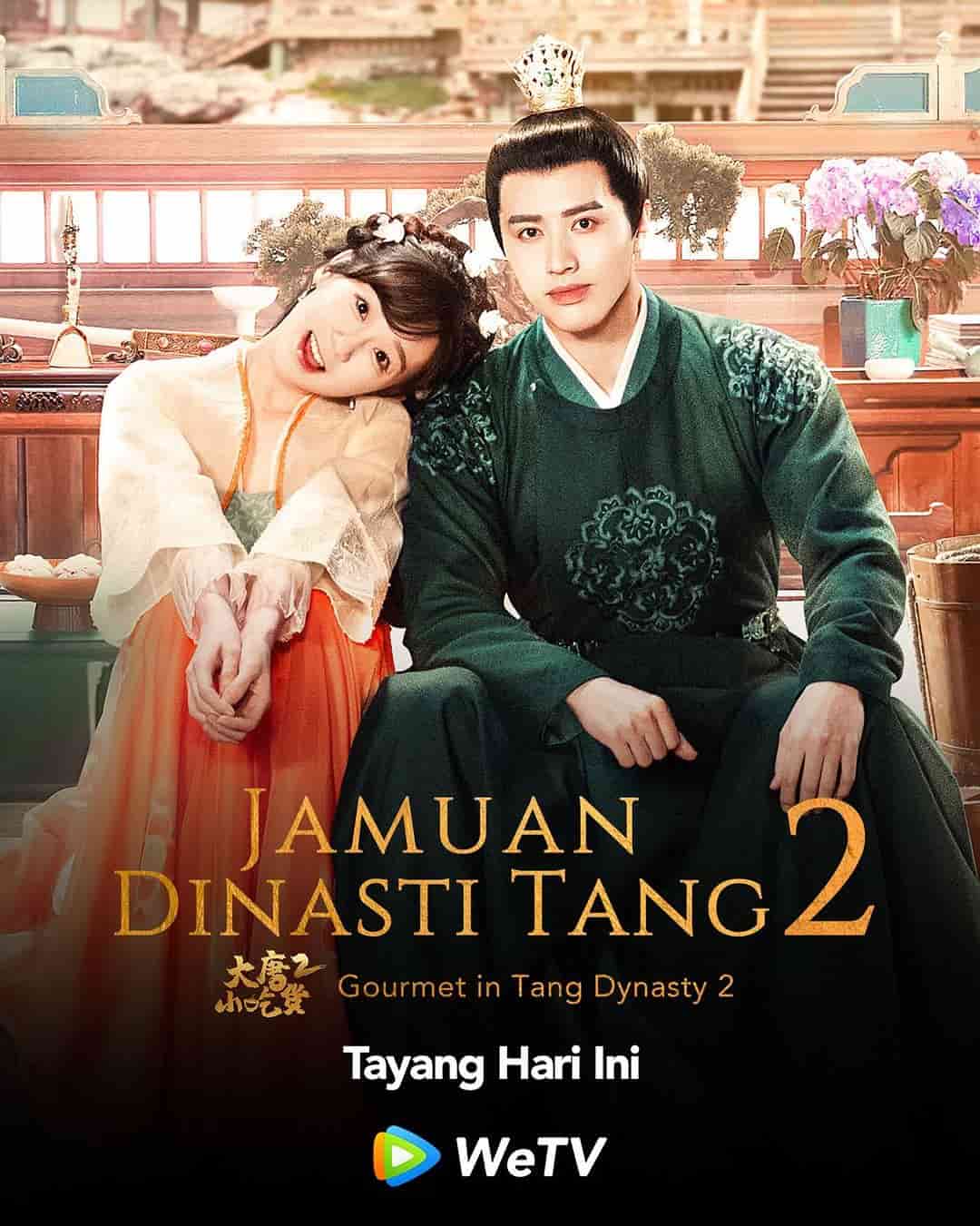 Gourmet in Tang Dynasty 2 - Sinopsis, Pemain, OST, Episode, Review