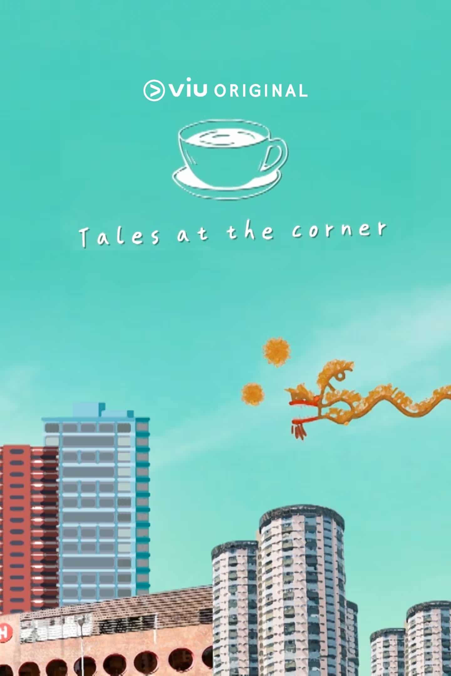 Tales at the Corner - Sinopsis, Pemain, OST, Episode, Review