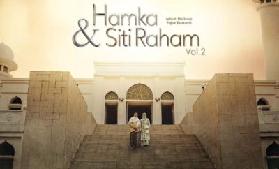 Hamka & Siti Raham Vol. 2 - Sinopsis, Pemain, OST, Review