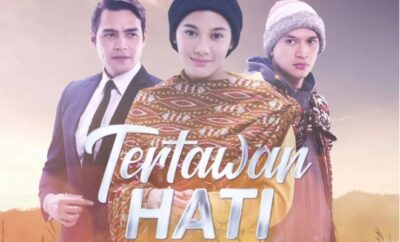 Tertawan Hati - Sinopsis, Pemain, OST, Episode, Review