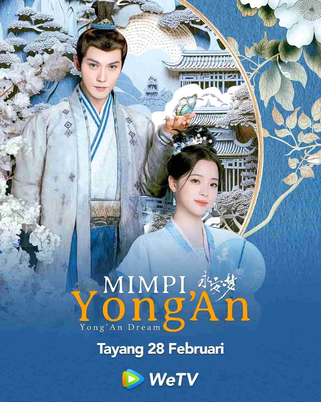 Yong’An Dream - Sinopsis, Pemain, OST, Episode, Review