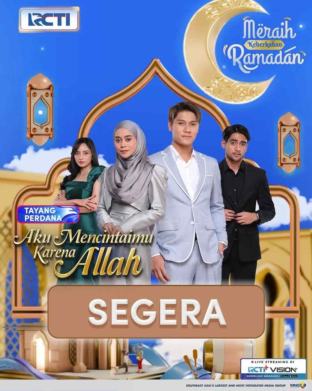 Aku Mencintaimu Karena Allah - Sinopsis, Pemain, OST, Episode, Review