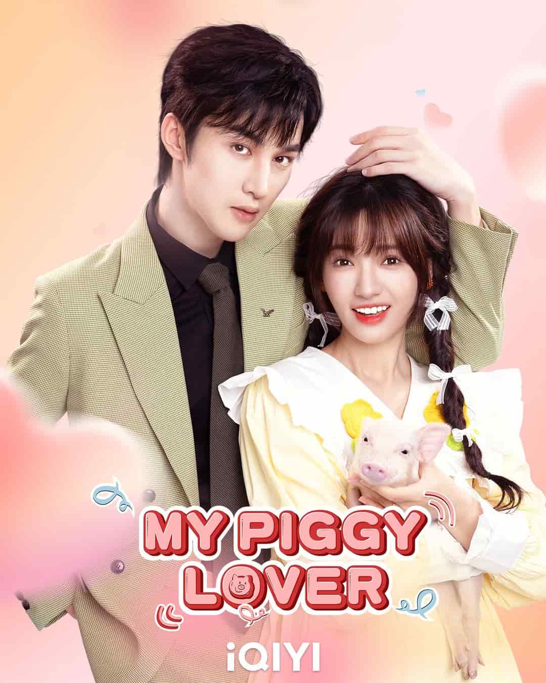 My Piggy Lover - Sinopsis, Pemain, OST, Episode, Review