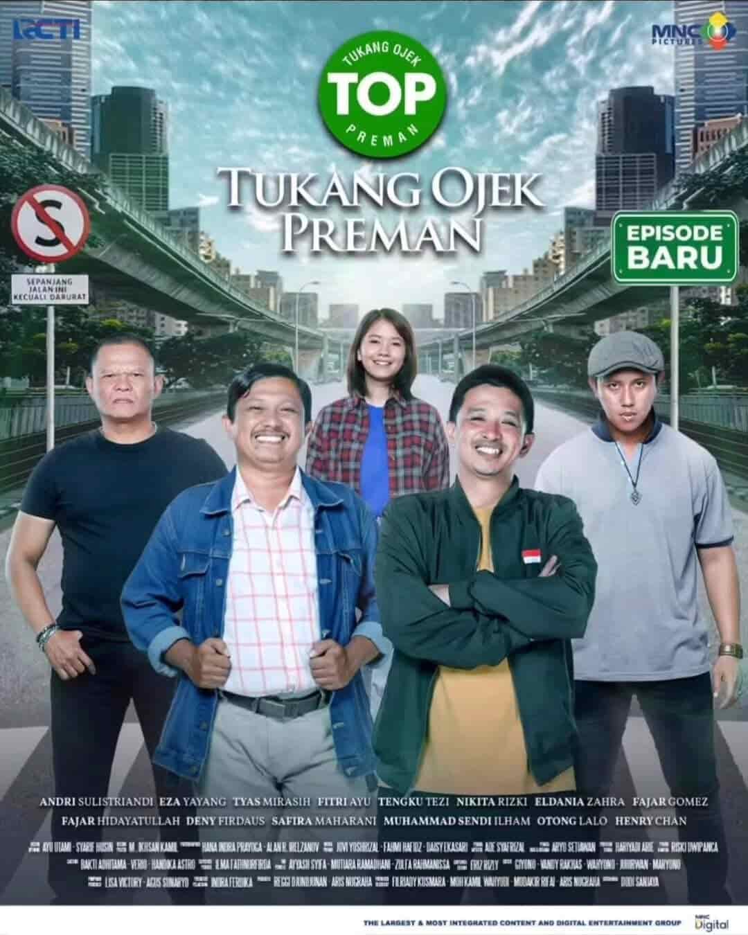 TOP: Tukang Ojek Preman - Sinopsis, Pemain, OST, Episode, Review