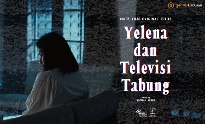 Yelena dan Televisi Tabung - Sinopsis, Pemain, OST, Episode, Review