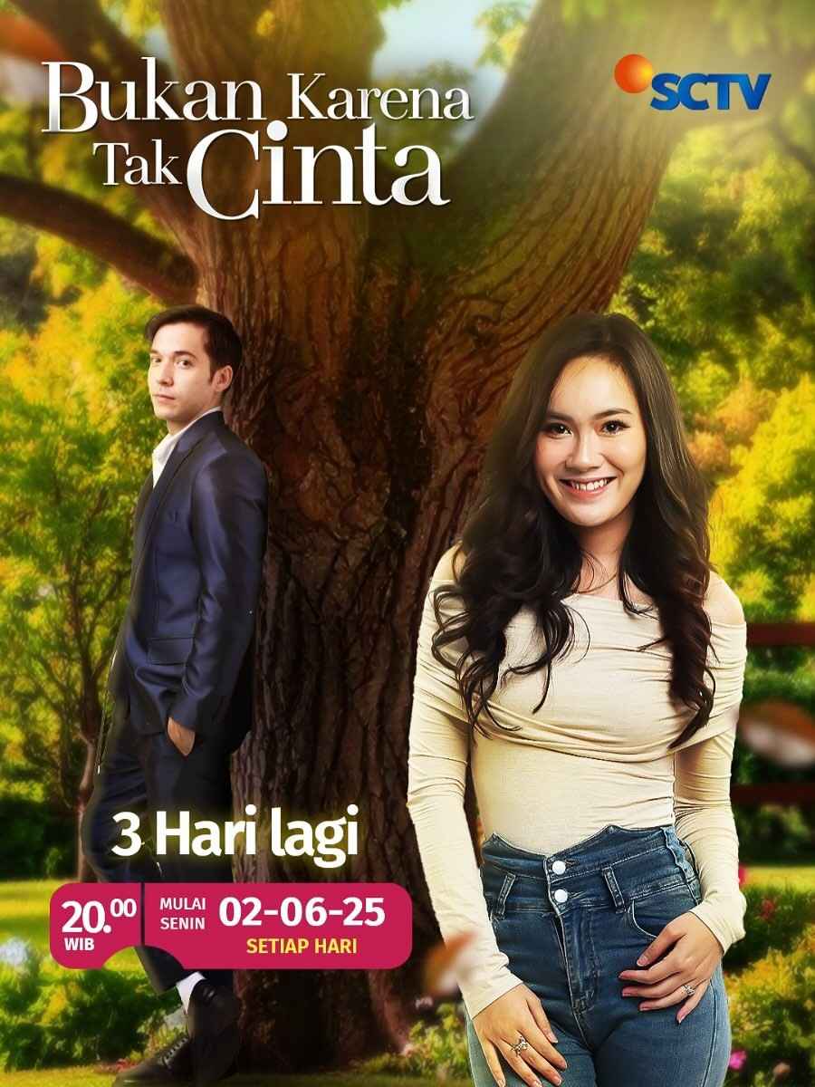 Bukan Karena Tak Cinta - Sinopsis, Pemain, OST, Review