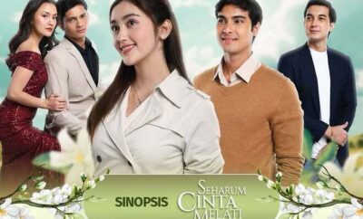 Seharum Cinta Melati - Sinopsis, Pemain, OST, Review